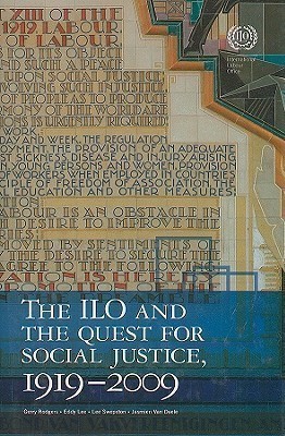 The ILO and the Quest for Social Justice, 1919-2009(English, Hardcover, Rodgers Gerry)