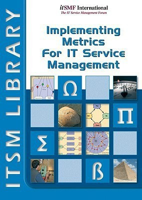 Implementing Metrics for IT Service Management: Volume 3(English, Paperback, Smith David)