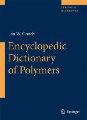 Encyclopedic Dictionary of Polymers(English, Hardcover, unknown)