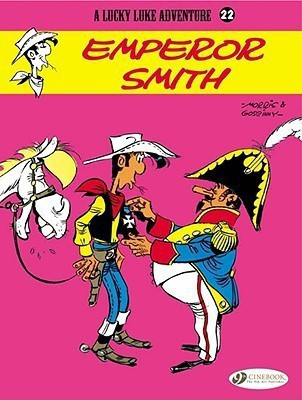 Lucky Luke 22 - Emperor Smith(English, Paperback, Morris, Goscinny)