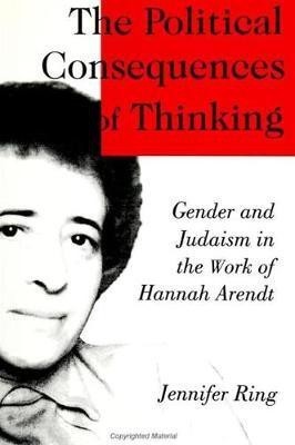 The Political Consequences of Thinking(English, Paperback, Ring Jennifer)