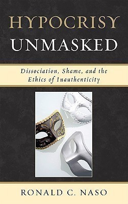 Hypocrisy Unmasked(English, Hardcover, Naso Ronald C.)