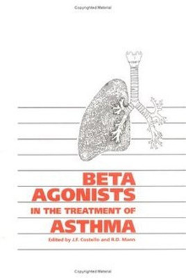 Beta Agonists in the Treatment of Asthma(English, Hardcover, unknown)