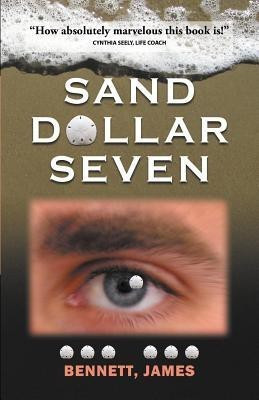 Sand Dollar Seven(English, Paperback, Bennett James)