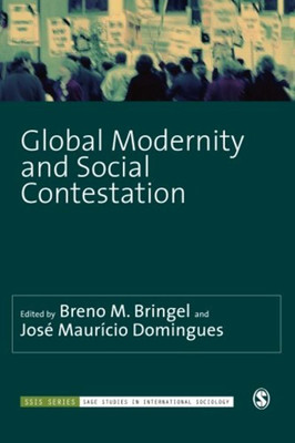 Global Modernity and Social Contestation(English, Paperback, unknown)
