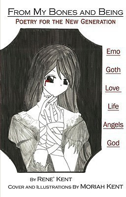 From My Bones and Being(English, Paperback, Rena(c) Kent)