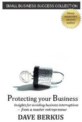 Protecting Your Business(English, Paperback, Berkus Dave)