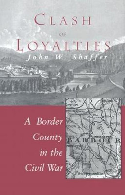 Clash of Loyalties(English, Paperback, Shaffer John W.)