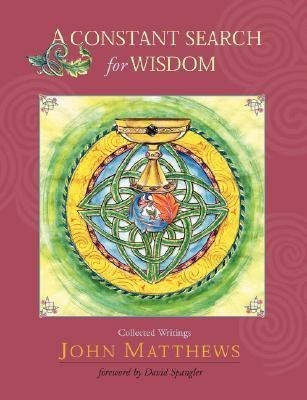 A Constant Search for Wisdom(English, Paperback, Matthews John)