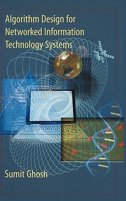 Algorithm Design for Networked Information Technology Systems(English, Hardcover, Ghosh Sumit)