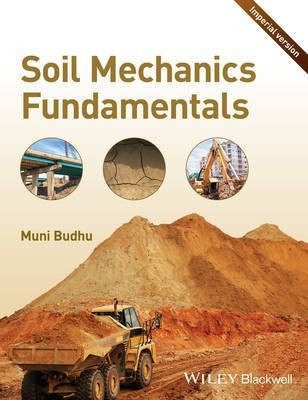 Soil Mechanics Fundamentals(English, Paperback, Budhu Muniram)