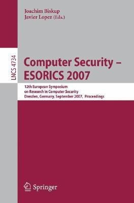 Computer Security - ESORICS 2007(English, Paperback, unknown)