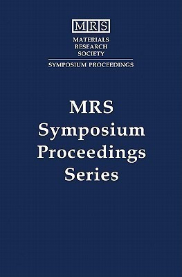 Mechanisms of Surface and Microstructure Evolution in Deposited Films and Film Structures: Volume 672(English, Hardcover, Sanchez, Jr John)