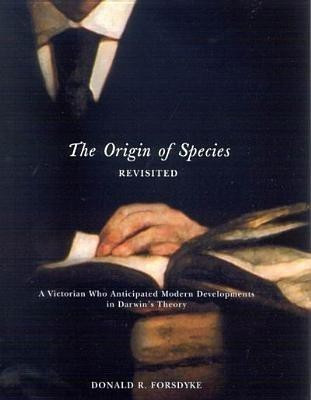 The Origin of Species Revisited(English, Hardcover, Forsdyke Donald R.)
