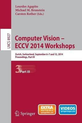 Computer Vision - ECCV 2014 Workshops(English, Paperback, unknown)