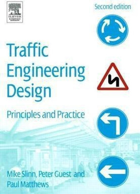 Traffic Engineering Design(English, Paperback, Slinn Mike)