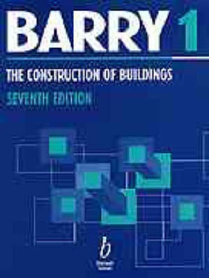 The Construction of Buildings: Foundations, Walls, Floors, Roofs v.1(English, Paperback, Barry R.)