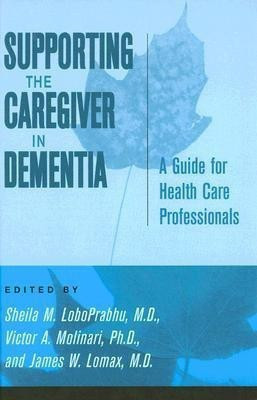 Supporting the Caregiver in Dementia(English, Hardcover, unknown)