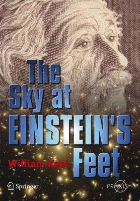 The Sky at Einstein's Feet(English, Electronic book text, Keel William C.)