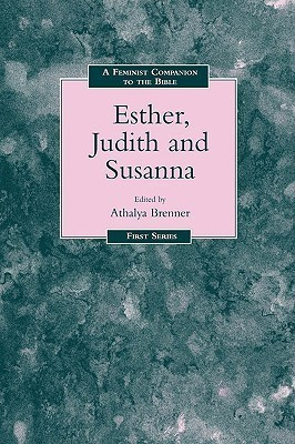 Feminist Companion to Esther, Judith and Susanna(English, Paperback, unknown)