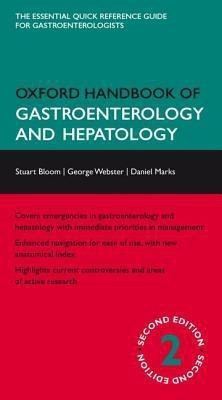 Oxford Handbook of Gastroenterology and Hepatology 2 Rev ed Edition(English, Paperback, Bloom Stuart)
