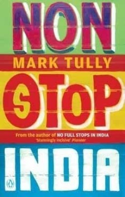 Non-Stop India(English, Paperback, Tully Mark)