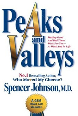 Peaks and Valleys(English, Hardcover, Johnson Spencer)