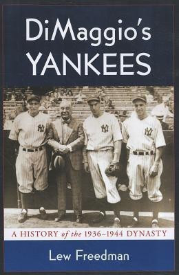 DiMaggio's Yankees(English, Paperback, Freedman Lew)