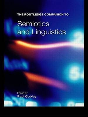The Routledge Companion to Semiotics and Linguistics(English, Paperback, unknown)