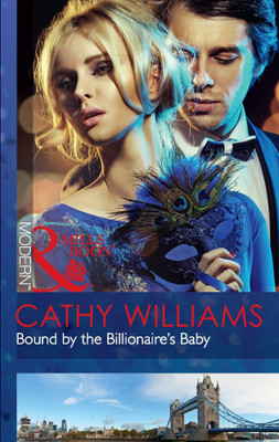 Bound by the Billionaires Baby(English, Paperback, Williams Cathy)