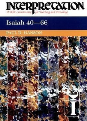 Isaiah 40-66(English, Hardcover, Hanson Paul D.)