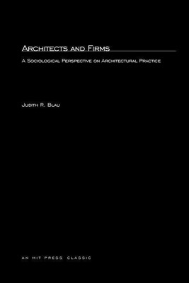 Architects and Firms(English, Paperback, Blau Judith)