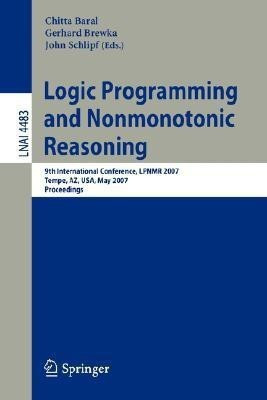 Logic Programming and Nonmonotonic Reasoning(English, Paperback, unknown)