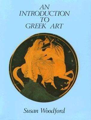 An Introduction to Greek Art(English, Paperback, Woodford Susan)