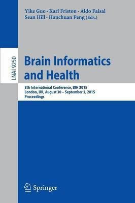 Brain Informatics and Health(English, Paperback, unknown)