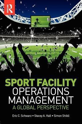 Sport Facility Operations Management(English, Paperback, Hall Stacey A.)