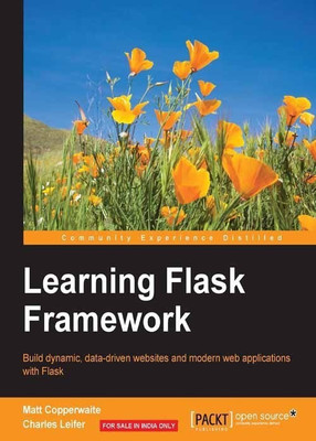 Learning Flask Framework(English, Paperback, Copperwaite Matt)