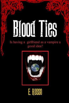 Blood Ties(English, Paperback, Russo Ed)