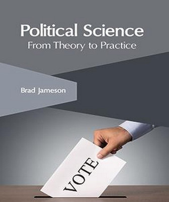 Political Science: From Theory to Practice(English, Hardcover, unknown)