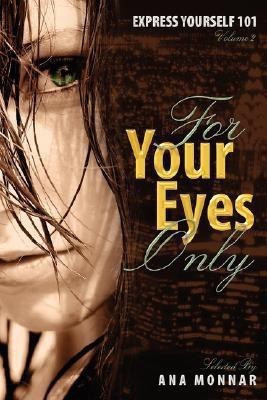 Express Yoursel 101 For Your Eyes Only VOLUME 2(English, Hardcover, unknown)