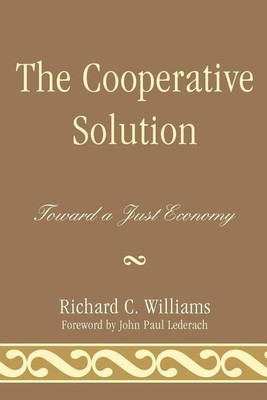 The Cooperative Solution(English, Paperback, Williams Richard C.)