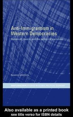 Anti-Immigrantism in Western Democracies(English, Electronic book text, Doty Roxanne Lynn)