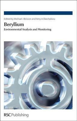 Beryllium  - Environmental Analysis and Monitoring(English, Hardcover, unknown)