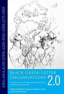 Black Greek-Letter Organizations 2.0(English, Hardcover, unknown)