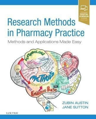 Research Methods in Pharmacy Practice(English, Paperback, Austin Zubin BScPhm MBA MISc PhD FCAHS)