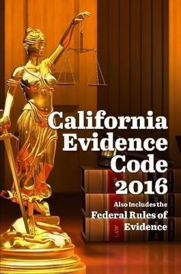 California Evidence Code 2016(English, Paperback, Snape John)