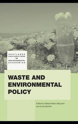 Waste and Environmental Policy(English, Electronic book text, Mazzanti Massimiliano)