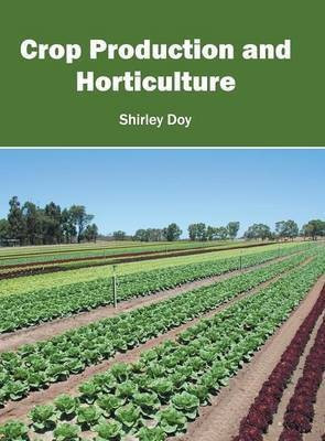 Crop Production and Horticulture(English, Hardcover, unknown)