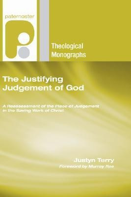 The Justifying Judgement of God(English, Paperback, Terry Justyn)