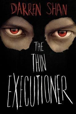 The Thin Executioner(English, Hardcover, Shan Darren)
